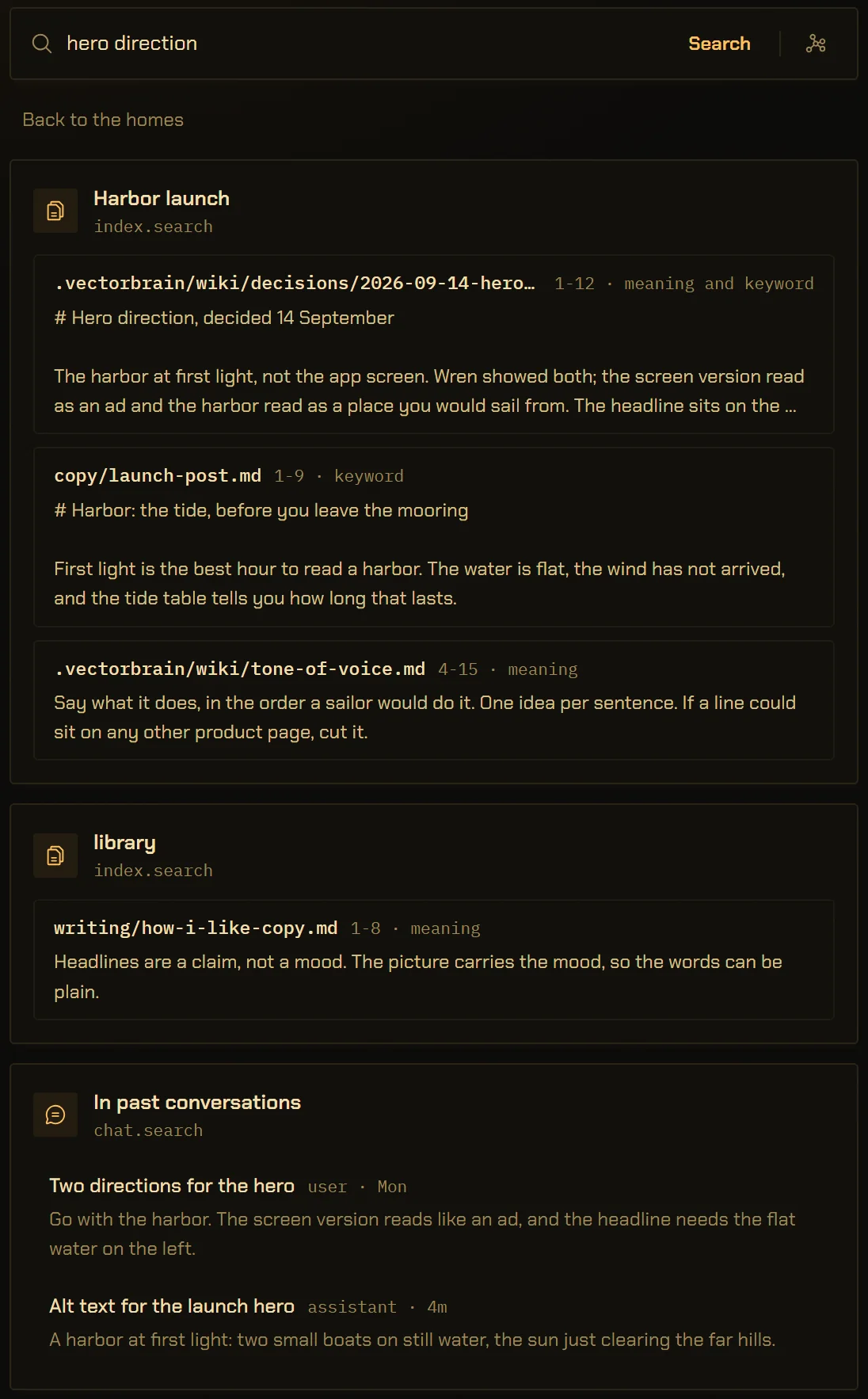 A Knowledge search for “hero direction”. Three passages from Harbor launch, labelled meaning and keyword, keyword, and meaning, with file paths and line ranges. One passage from the library, found by meaning. Below, two past conversations that matched.